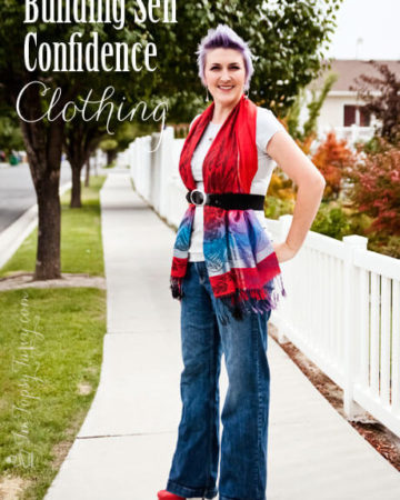 Building Self Confidence - Clothes