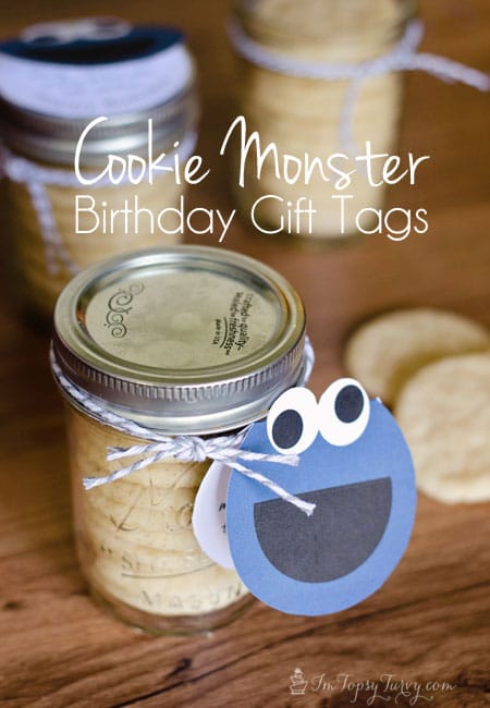 a sweet Cookie monster quote and tag to go along with a sweet birthday gift for your friends