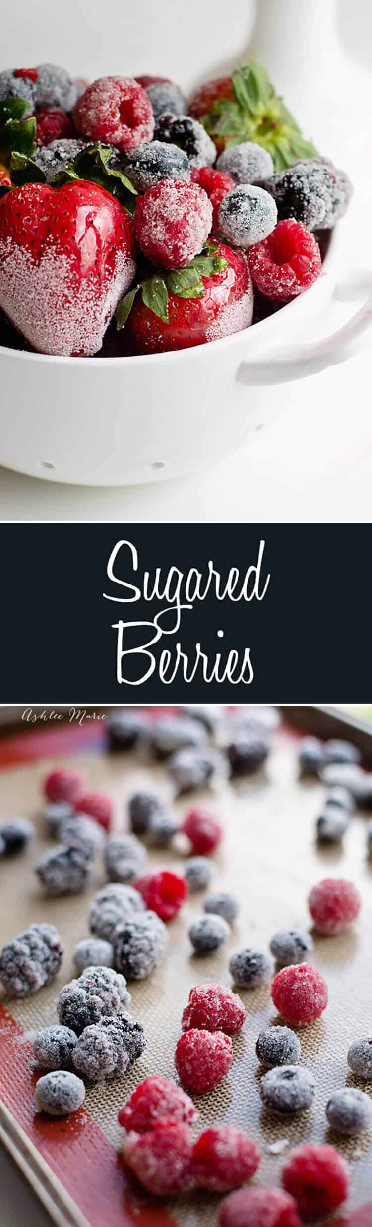 how to make your own sugared berries, a sweet crunch on the outside with a juicy inside plus a video tutorial