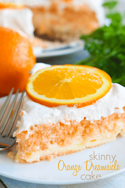 Skinny+Orange+Dreamsicle+Cake.+#recipe+#dessert+#healthy+highheelsandgrills.com