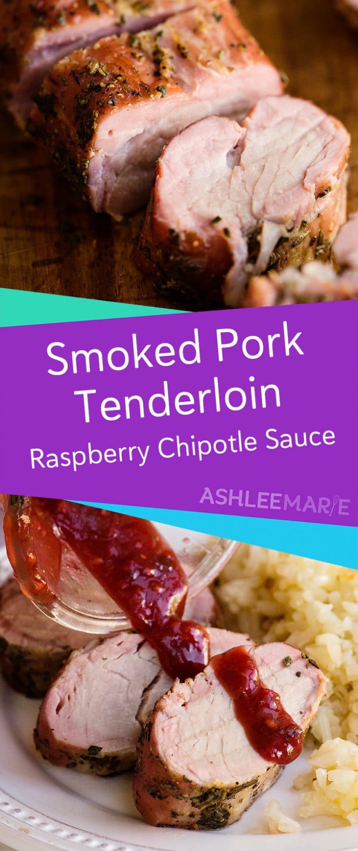 Best Smoked Pork Tenderloin Recipe with Raspberry Chipotle Sauce ...